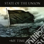 State Of The Union - My Time Away cd