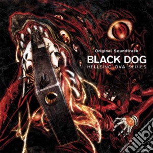 Hayato Matsuo - Hellsing - Black Dog cd musicale di Hayato Matsuo