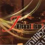 J-Visual(Ism) cd