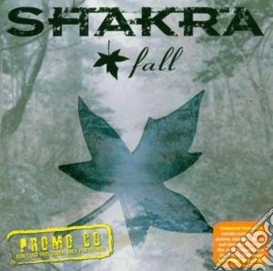 Shakra - Fall cd musicale di SHAKRA