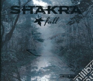 Shakra - Fall -Ltd- cd musicale