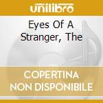 Eyes Of A Stranger, The cd
