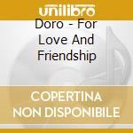 Doro - For Love And Friendship cd