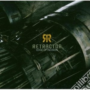 Retractor - Edge Of Incision cd musicale di RETRACTOR