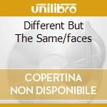 Different But The Same/faces cd musicale di War Perzonal