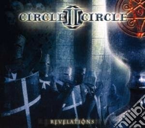 Circle Ii Circle - Revelations cd musicale di Circle ii circle