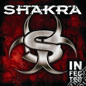 Shakra - Infected cd musicale di SHAKRA
