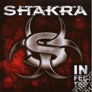 Shakra - Infected cd musicale di SHAKRA