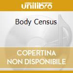Body Census cd
