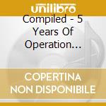 Compiled - 5 Years Of Operation Mindf**k cd