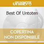 Best Of Untoten cd musicale di UNTOTEN