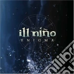 Ill Nino - Enigma cd
