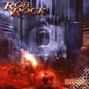 Rob Rock - Garden Of Chaos cd musicale di Rock Rob