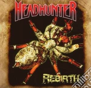Headhunter - Rebirth cd musicale di HEADHUNTER