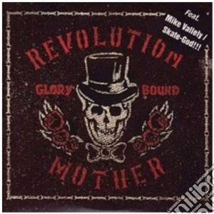 Revolution Mother - Glory Bound cd musicale di Mother Revolution