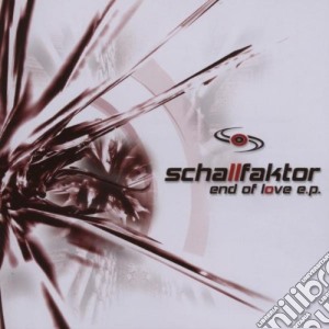 Schallfaktor - End Of Love cd musicale di SCHALLFAKTOR