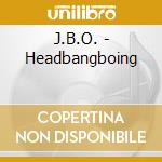 J.B.O. - Headbangboing cd musicale di J.B.O.