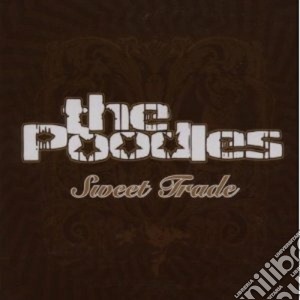Poodles (The) - Sweet Trade cd musicale di The Poodles