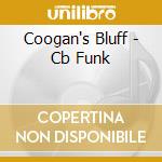 Coogan's Bluff - Cb Funk cd