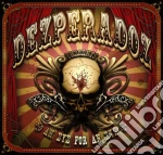 Dezperadoz - An Eye For An Eye cd