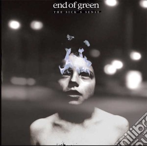 End Of Green - The Sick's Sense cd musicale di End Of Green