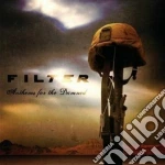 Filter - Anthems For The Damned cd