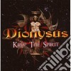 Dionysus - Keep The Spirit cd