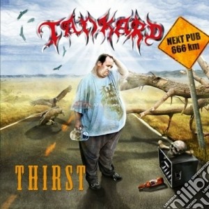 Tankard - Thirst cd musicale di TANKARD