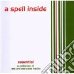 A Spell Inside - Essential - A Collection
