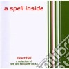 A Spell Inside - Essential - A Collection cd