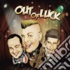 Out Of Luck - Out Of Luck cd