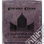 Corvus Corax - Cantus Buranus/das Orgelwerk cd
