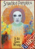 (Music Dvd) Smashing Pumpkins - If All Goes Wrong (2 Dvd) cd
