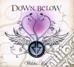 Down Below - Wildes Herz cd