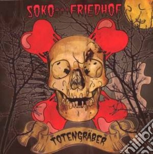Soko Friedhof - Totengraber cd musicale di Friedhof Soko