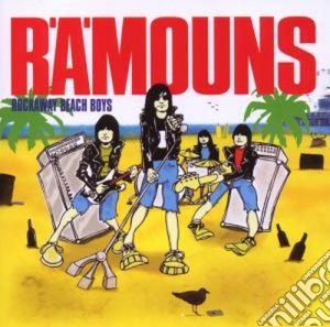 Ramouns - Rockaway Beach Boys cd musicale di RAMOUNS