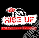 (LP Vinile) Strawberry Blondes - Rise Up vinile