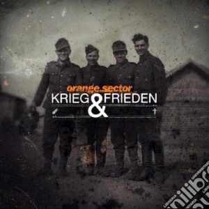 Orange Sector - Krieg & Frieden cd musicale di Sector Orange