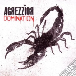 Agrezzior - Domination cd musicale di AGREZZIOR