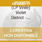(LP Vinile) Violet District - Terminal Breath vinile