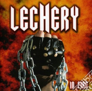 Lechery - In Fire cd musicale di Lechery