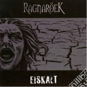 Ragnaroek - Eiskalt cd musicale di Ragnaroek