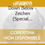 Down Below - Zeichen (Special Edition/Digipack & Bonustracks) cd