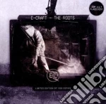 E-craft - The Roots cd