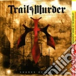 Trail Of Murder - Shades Of Art cd