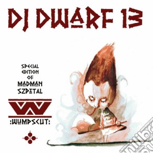 Wumpscut - Dj Dwarf 13 cd musicale di Wumpscut