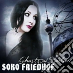 Soko Friedhof - Ghosts Of Berlin cd