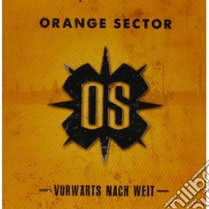 Orange Sector - Vorwarts Nach Weit cd musicale di Sector Orange
