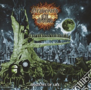 Graveyard Of Souls - Shadows Of Life cd musicale di Graveyard Of Souls