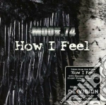 Moon.74 - How I Feel cd